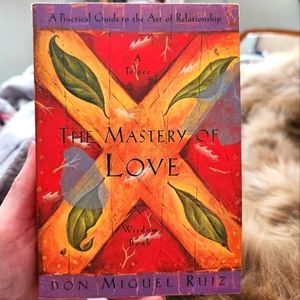 The Mastery of Love book by Don Miguel Ruiz Self-help Relationships Toltec